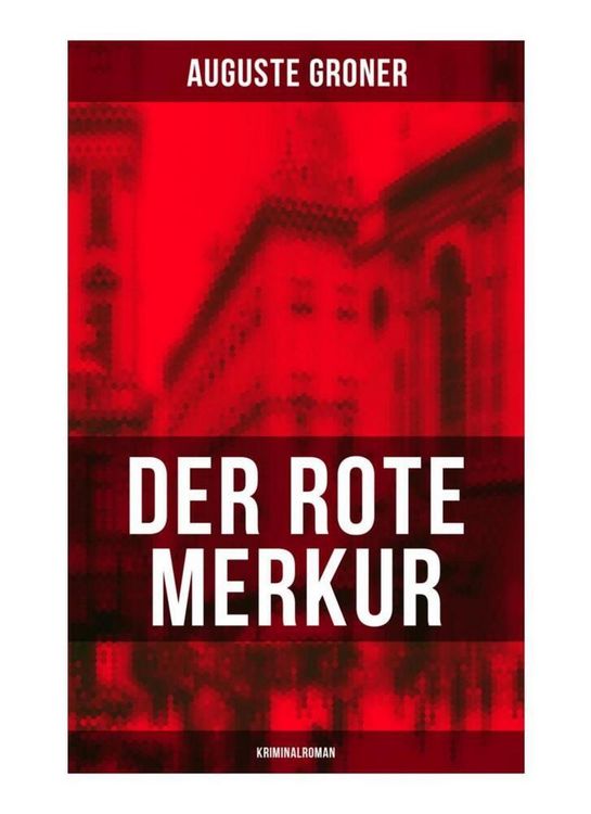 Produktbild: Der rote Merkur (Kriminalroman)