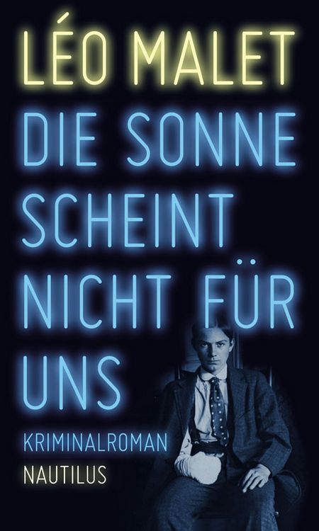 Produktbild: Die Sonne scheint nicht f&uuml;r uns