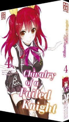 Produktbild: Chivalry of a Failed Knight &ndash; Band 4