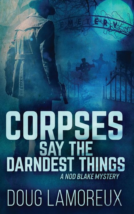 Produktbild: Corpses Say The Darndest Things
