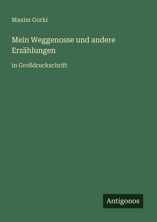 Produktbild: Mein Weggenosse und andere Erz&auml;hlungen