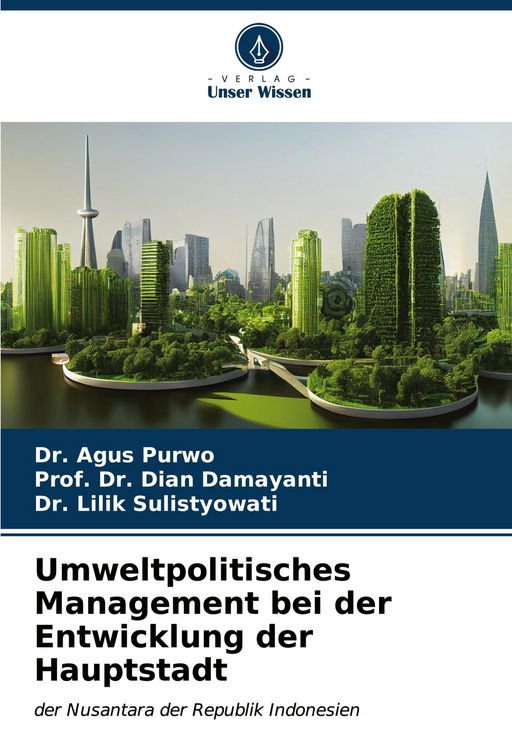 Produktbild: Umweltpolitisches Management bei der Entwicklung der Hauptstadt