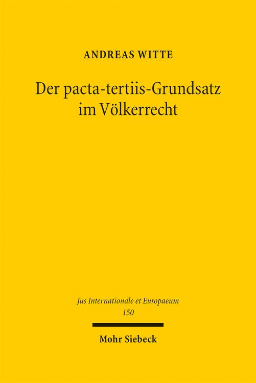 Produktbild: Der pacta-tertiis-Grundsatz im V&ouml;lkerrecht