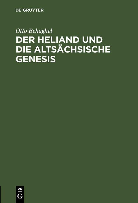 Produktbild: Der Heliand und die alts&auml;chsische Genesis