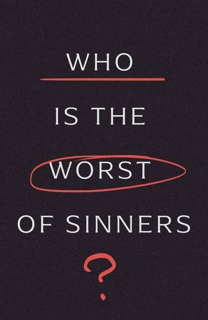 Produktbild: Who Is the Worst of Sinners? (5-Pack)