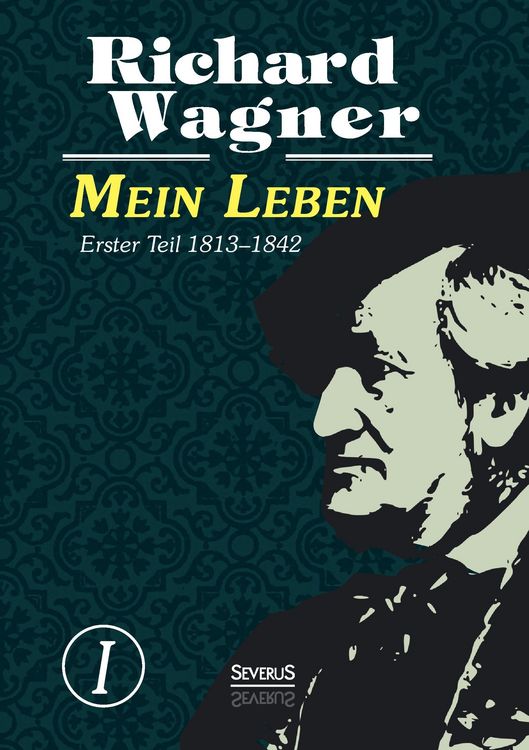 Produktbild: Mein Leben. Autobiografie in vier B&auml;nden. Vier B&auml;nde in einem Band
