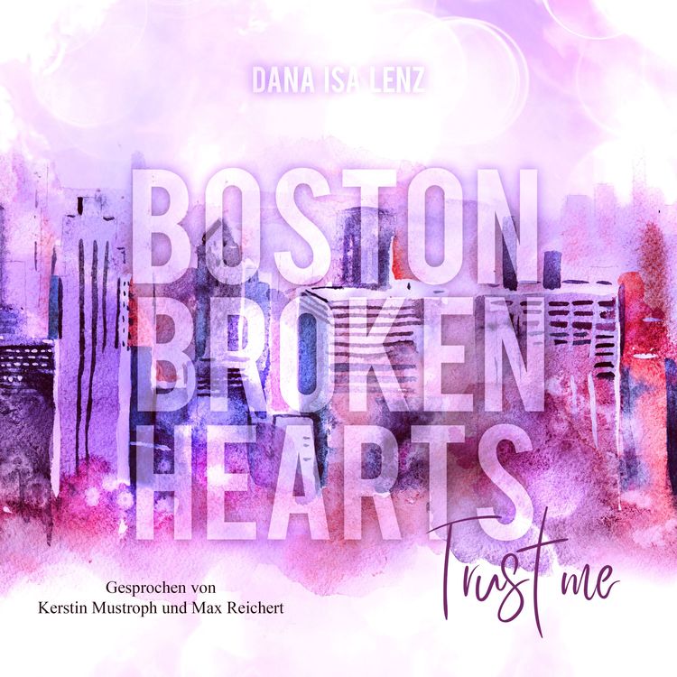 Produktbild: Boston Broken Hearts: Trust Me