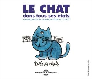 Produktbild: Le Chat Dans Tous Ses tats-Anthologie De La Cha