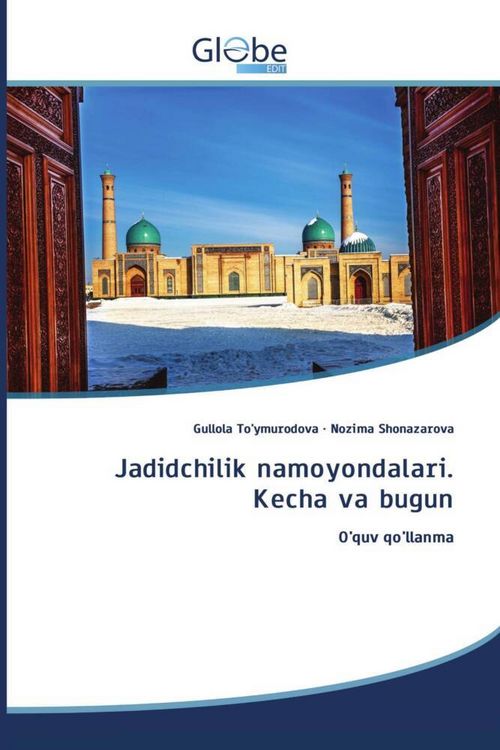 Produktbild: Jadidchilik namoyondalari. Kecha va bugun