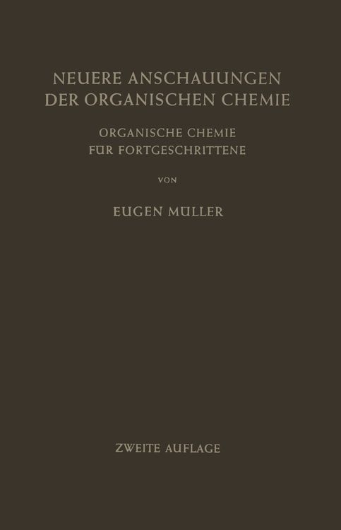 Produktbild: Neuere Anschauungen der Organischen Chemie