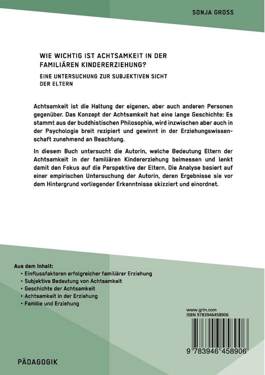 Produktbild: Wie wichtig ist Achtsamkeit in der famili&auml;ren Kindererziehung? Eine Untersuchung zur subjektiven Sicht der Eltern