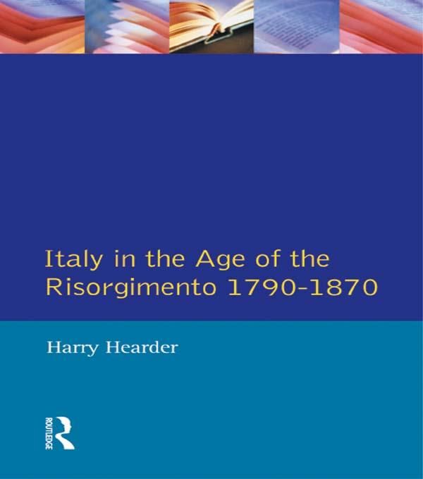 Produktbild: Italy in the Age of the Risorgimento 1790 - 1870