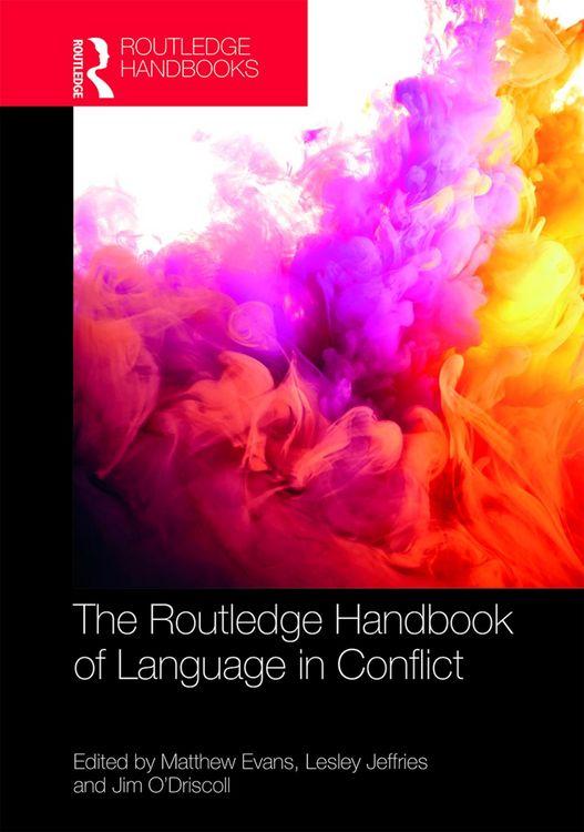 Produktbild: The Routledge Handbook of Language in Conflict
