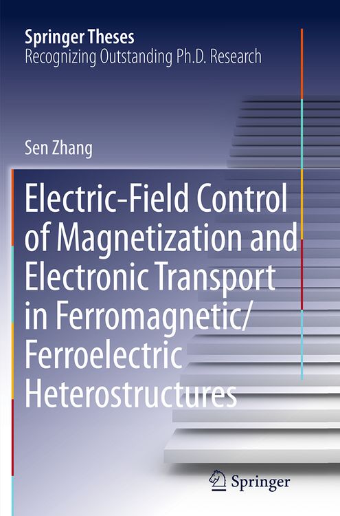 Produktbild: Electric-Field Control of Magnetization and Electronic Transport in Ferromagnetic/Ferroelectric Heterostructures