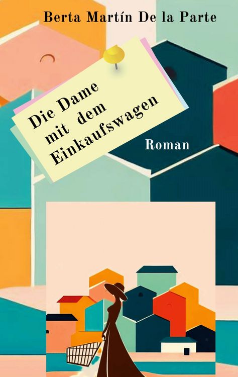 Produktbild: Die Dame mit dem Einkaufswagen