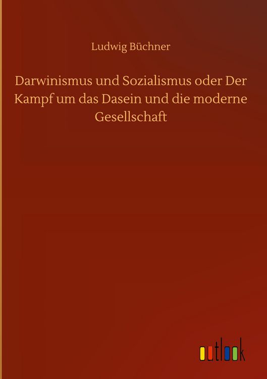 Produktbild: Darwinismus und Sozialismus oder Der Kampf um das Dasein und die moderne Gesellschaft