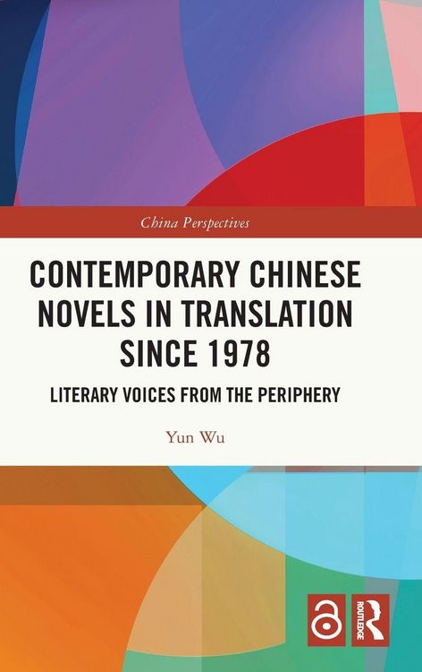 Produktbild: Contemporary Chinese Novels in Translation since 1978