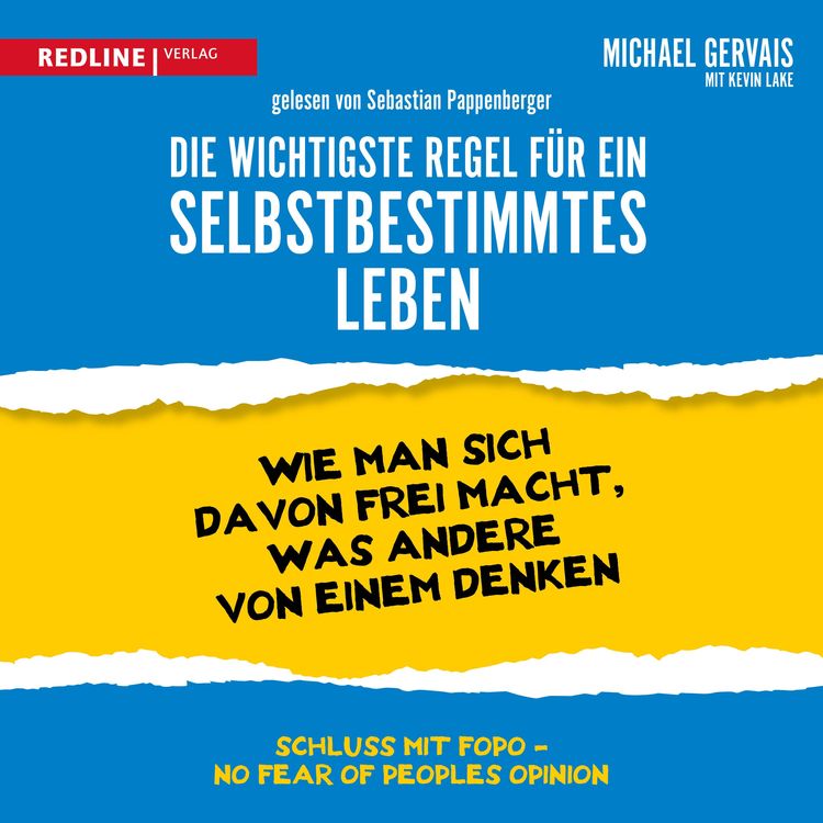 Produktbild: Die wichtigste Regel f&uuml;r ein selbstbestimmtes Leben