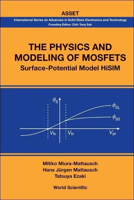 Produktbild: Physics and Modeling of Mosfets, The: Surface-Potential Model Hisim