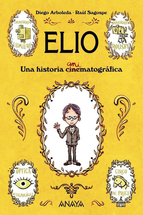 Produktbild: Elio : una historia animatogr&aacute;fica