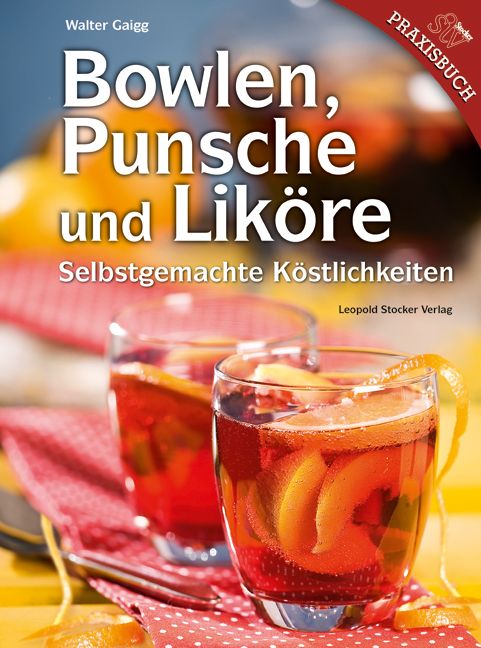 Produktbild: Bowlen, Punsche und Lik&ouml;re