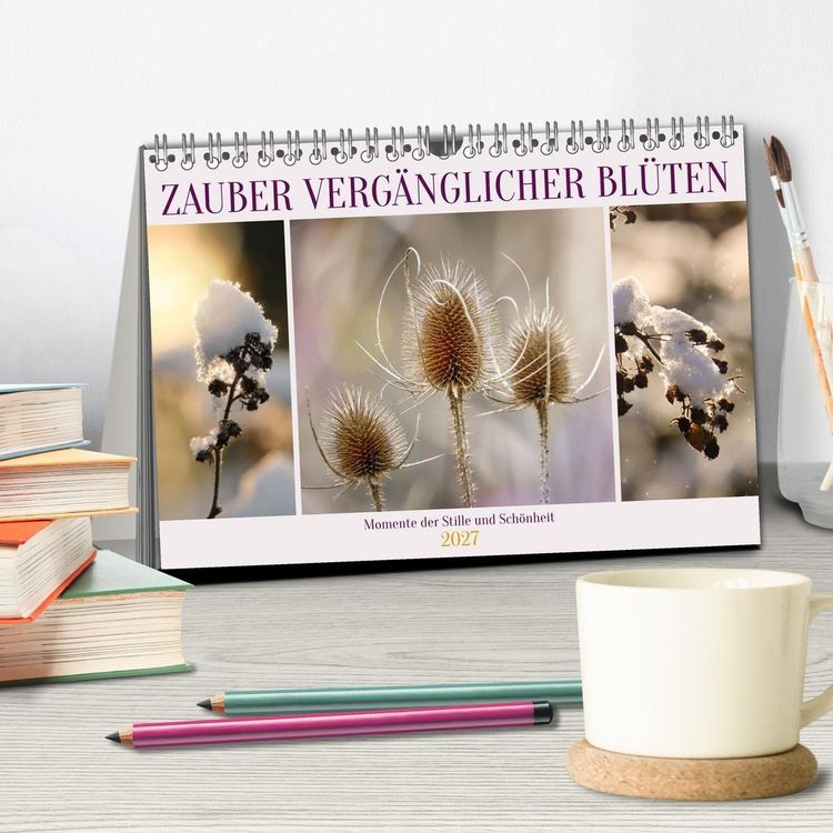 Produktbild: Zauber verg&auml;nglicher Bl&uuml;ten (Tischkalender 2027 DIN A5 quer), CALVENDO Monatskalender