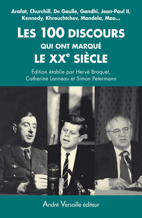 Produktbild: Les 100 discours qui ont marqu&eacute; le XXe si&egrave;cle