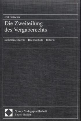 Produktbild: Die Zweiteilung des Vergaberechts