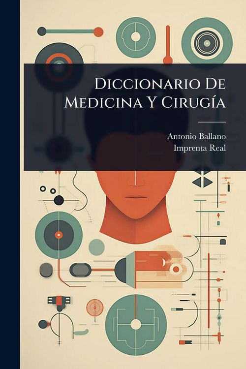 Produktbild: Diccionario De Medicina Y Cirug&Atilde;-a