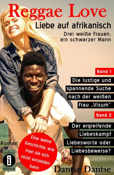 Produktbild: Reggae Love &ndash; Liebe auf afrikanisch: Drei wei&szlig;e Frauen, ein schwarzer Mann (Sammelband)