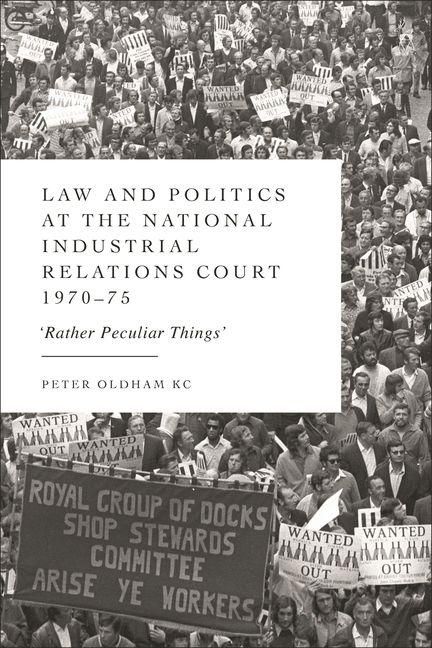 Produktbild: Law and Politics at the National Industrial Relations Court 1970-75