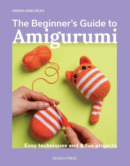 Produktbild: The Beginner's Guide to Amigurumi