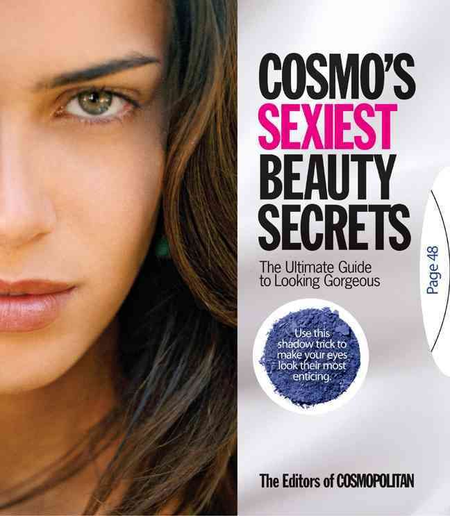 Produktbild: Cosmo's Sexiest Beauty Secrets: The Ultimate Guide to Looking Gorgeous