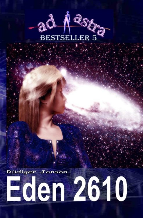 Produktbild: AD ASTRA Bestseller / AD ASTRA 005 Bestseller: EDEN 2610