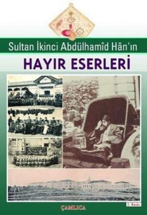 Produktbild: Sultan Ikinci Abd&uuml;lhamid Hanin Hayir Eserleri
