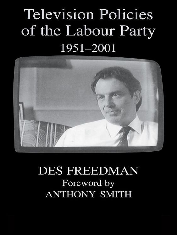 Produktbild: Television Policies of the Labour Party 1951-2001