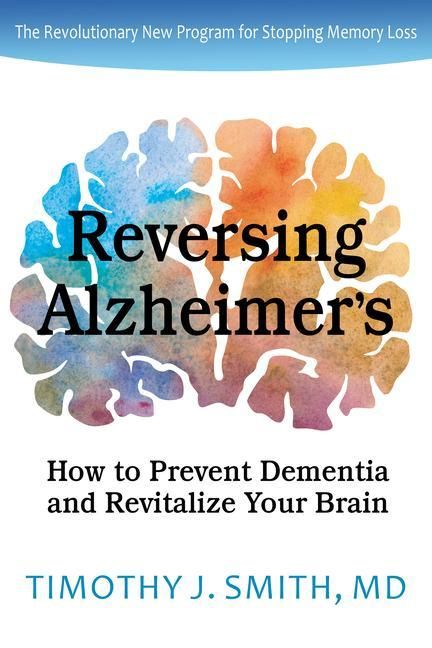 Produktbild: Reversing Alzheimer's: How to Prevent Dementia and Revitalize Your Brain