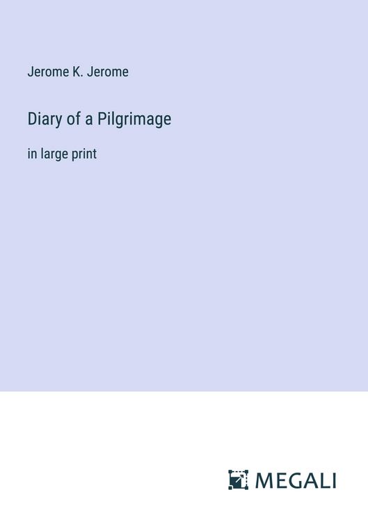 Produktbild: Diary of a Pilgrimage