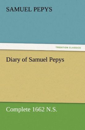 Produktbild: Diary of Samuel Pepys - Complete 1662 N.S.