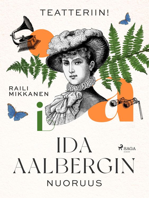 Produktbild: Teatteriin! Ida Aalbergin nuoruus