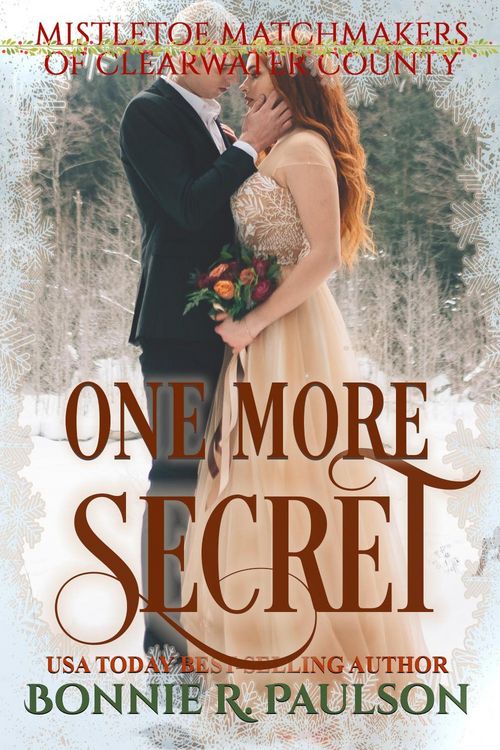 Produktbild: One More Secret (Mistletoe Matchmakers of Clearwater County, #2)