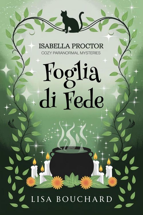 Produktbild: Foglia di Fede (I Misteri Cozy di Isabella Proctor, #1)