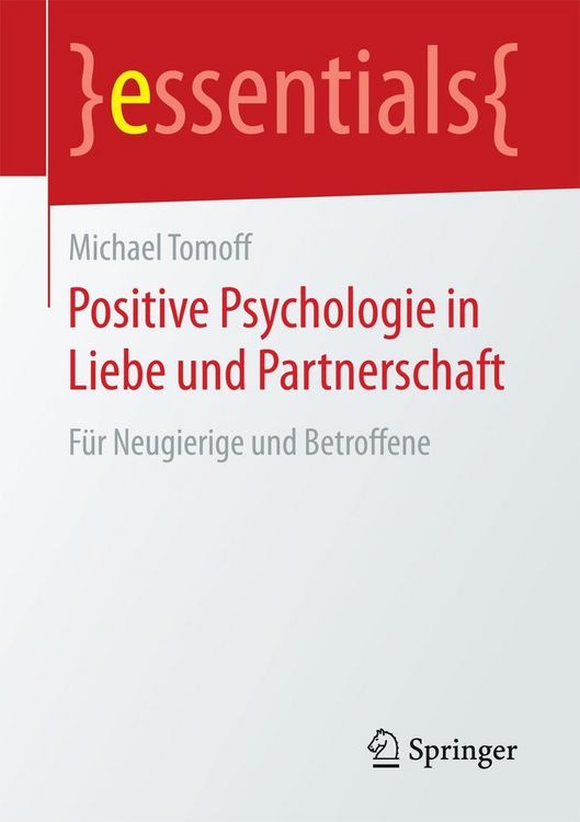 Produktbild: Positive Psychologie in Liebe und Partnerschaft