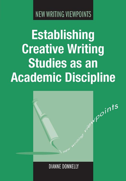 Produktbild: Establishing Creative Writing Studies as an Academic Discipline