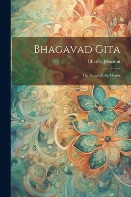 Produktbild: Bhagavad Gita: The Songs of the Master