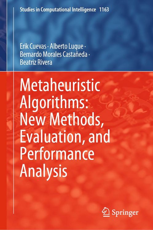 Produktbild: Metaheuristic Algorithms: New Methods, Evaluation, and Performance Analysis