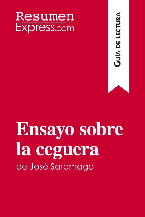 Produktbild: Ensayo sobre la ceguera de Jos&eacute; Saramago (Gu&iacute;a de lectura)