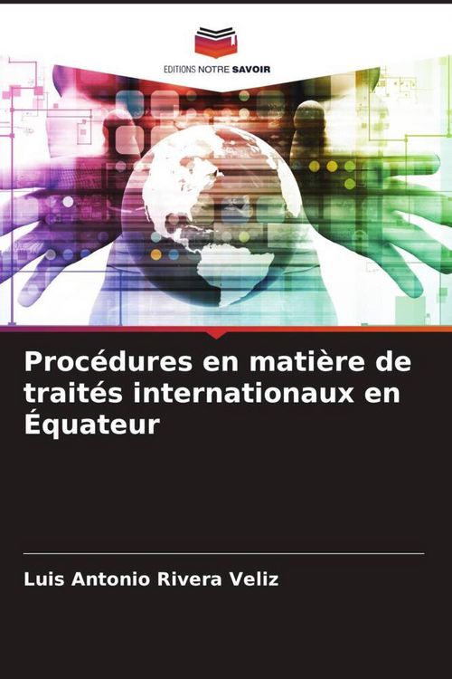 Produktbild: Proc&eacute;dures en mati&egrave;re de trait&eacute;s internationaux en &Eacute;quateur