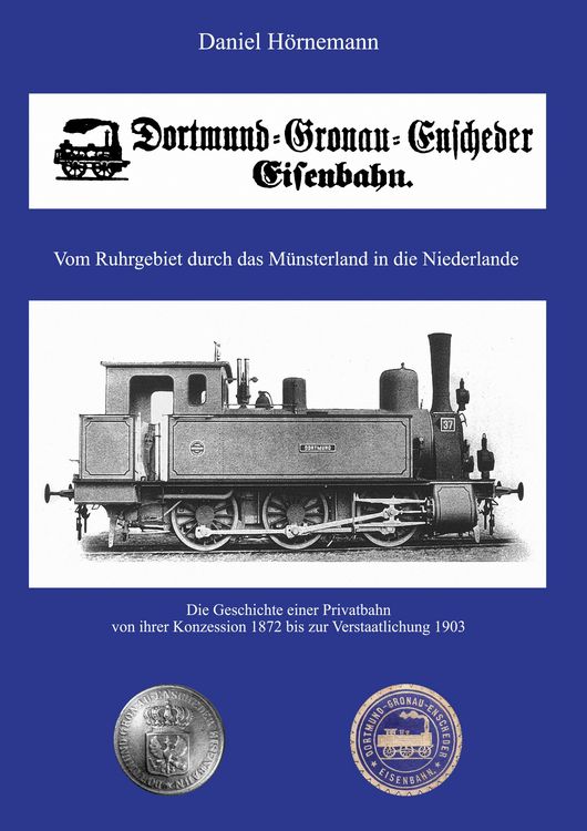 Produktbild: Die Dortmund-Gronau-Enscheder Eisenbahngesellschaft