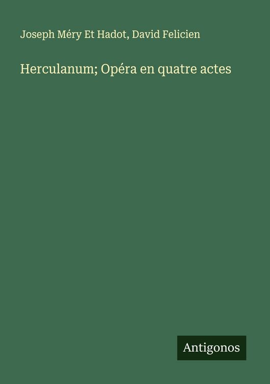 Produktbild: Herculanum; Op&eacute;ra en quatre actes